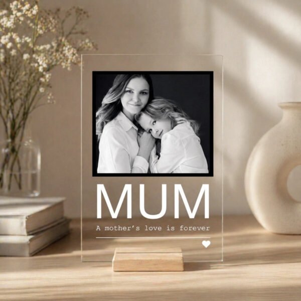 A Mother's Love — Personalised Black & White Acrylic Frame