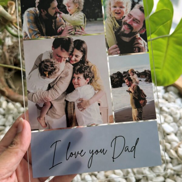 I Love you Dad– Custom Photo Collage Acrylic Plaque