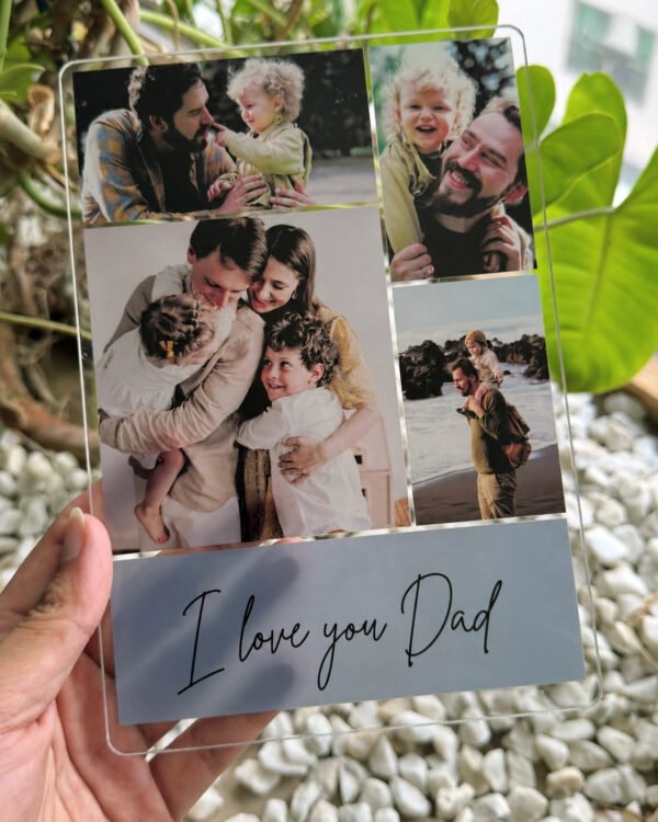 I Love you Dad– Custom Photo Collage Acrylic Plaque